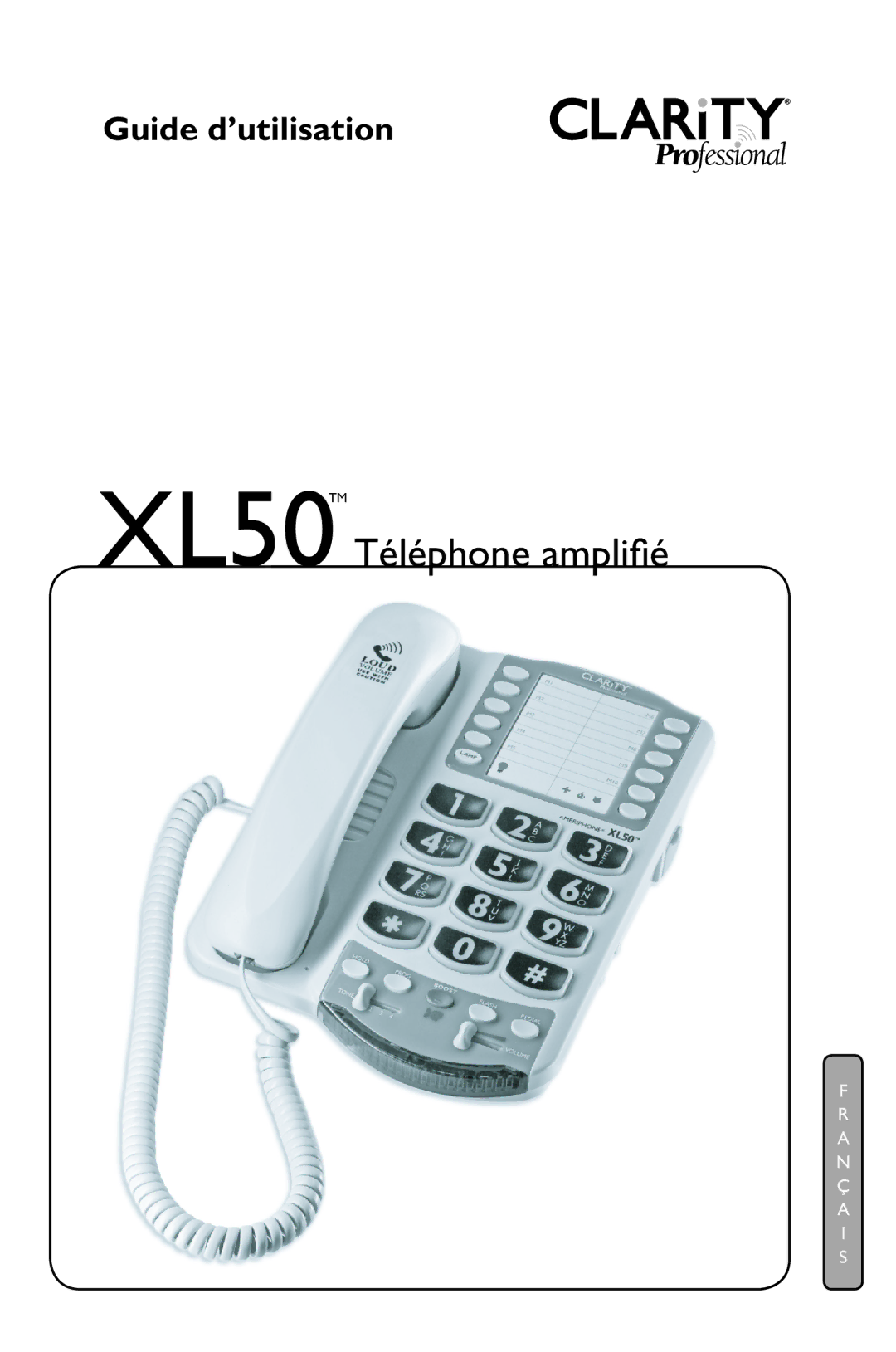 Clarity manual XL50TM Téléphone ampliﬁé 