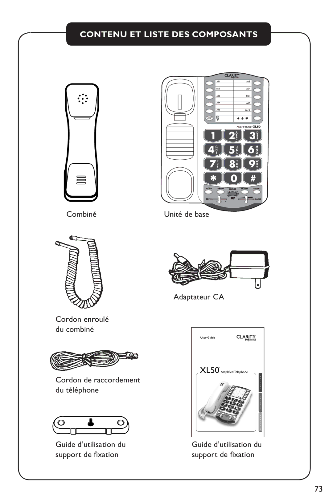 Clarity XL50 manual Combiné, Adaptateur CA Cordon enroulé du combiné, Guide d’utilisation du, Support de fixation 