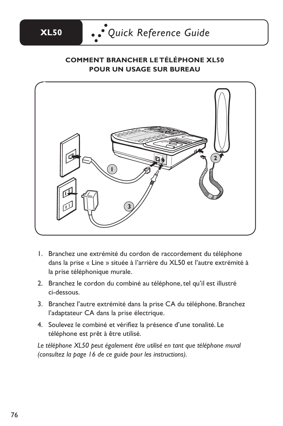 Clarity manual Comment Brancher LE Téléphone XL50 Pour UN Usage SUR Bureau 