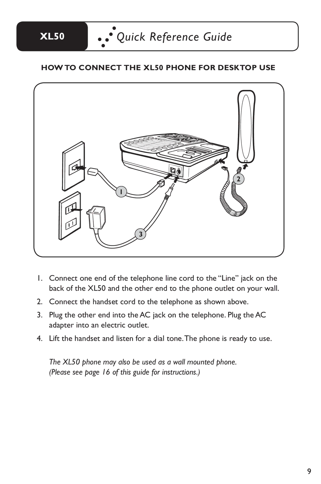 Clarity manual Quick Reference Guide, HOW to Connect the XL50 Phone for Desktop USE 