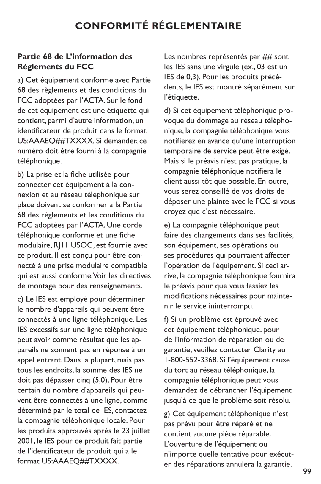 Clarity XL50 manual Partie 68 de L’information des Règlements du FCC, Si un problème est éprouvé avec 