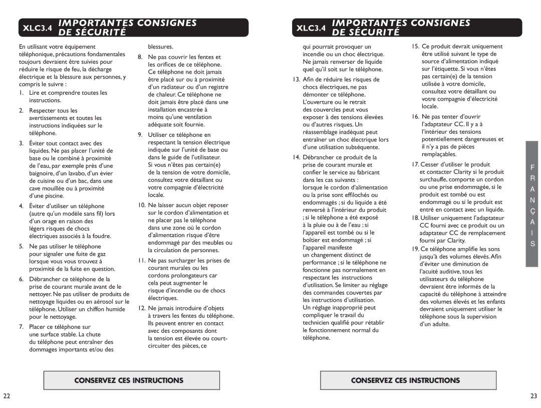 Clarity XLC 3.1 manual XLC3.4 Importantes Consignes DE Sécurité, Blessures, Si vous n’êtes pas certaine 