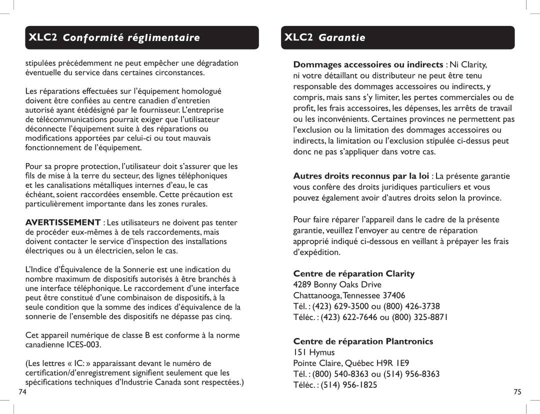 Clarity manual XLC2 Garantie, Centre de réparation Clarity, Centre de réparation Plantronics 151 Hymus 