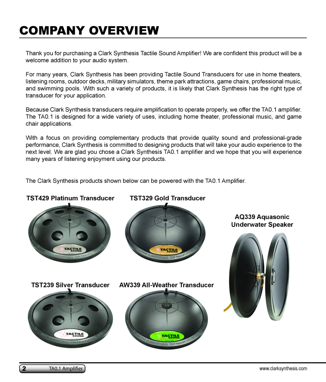 Clark Synthesis TA0.1 owner manual Company Overview 