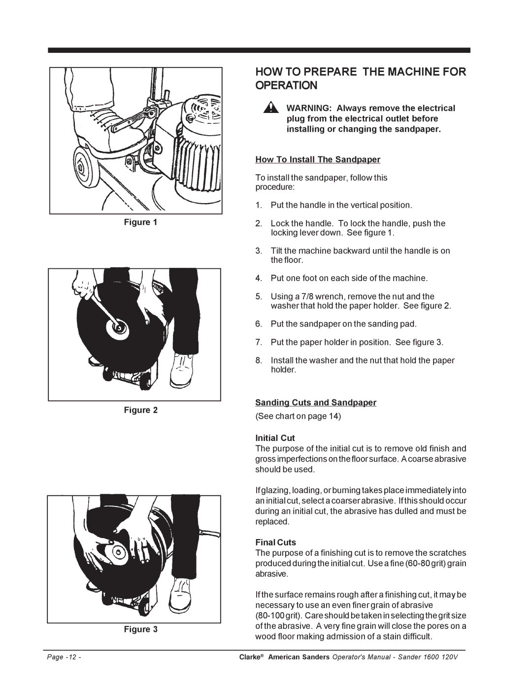 Clarke 1600 HOW to Prepare the Machine for Operation, How To Install The Sandpaper, Sanding Cuts and Sandpaper, Final Cuts 