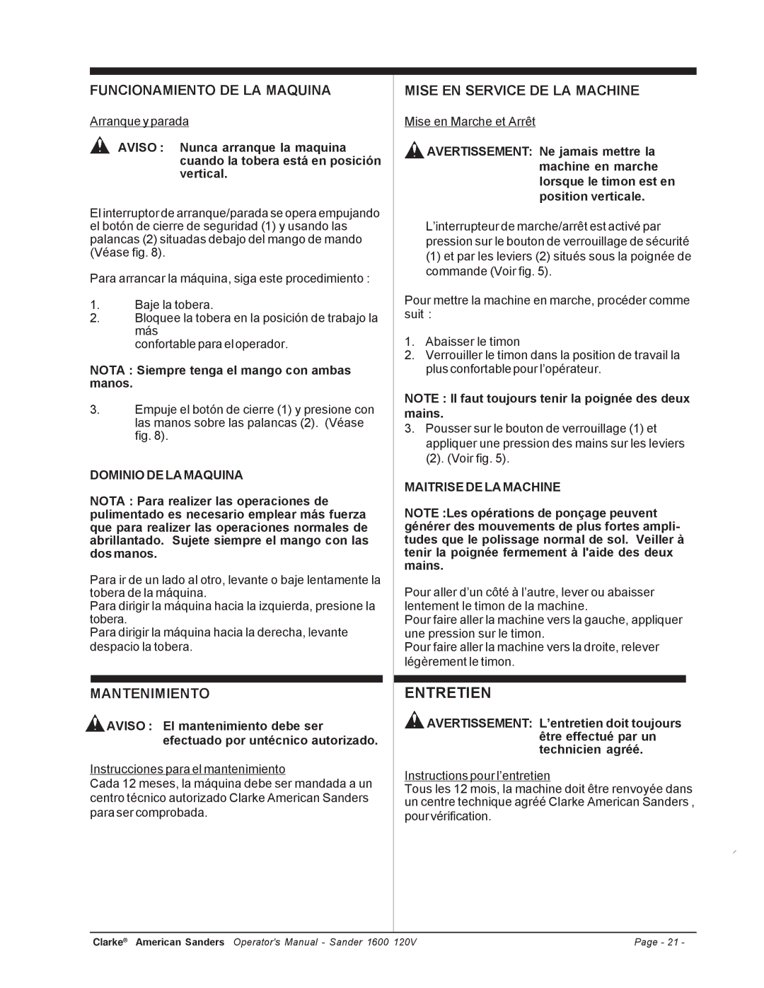 Clarke 1600 Funcionamiento DE LA Maquina, Mantenimiento, Mise EN Service DE LA Machine, Dominio DE LA Maquina 