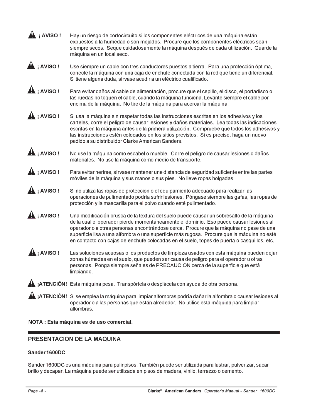 Clarke l 1600DC manuel dutilisation Presentacion DE LA Maquina, Nota Esta máquina es de uso comercial 