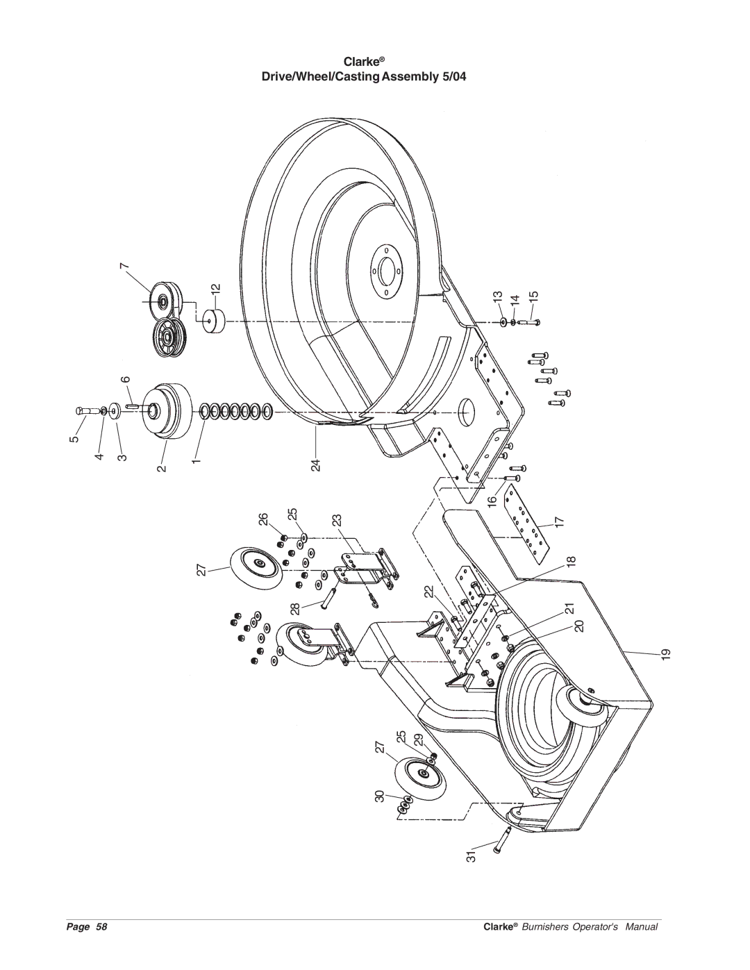 Clarke Propane Floor Burnisher manuel dutilisation Clarke Drive/Wheel/Casting Assembly 5/04 