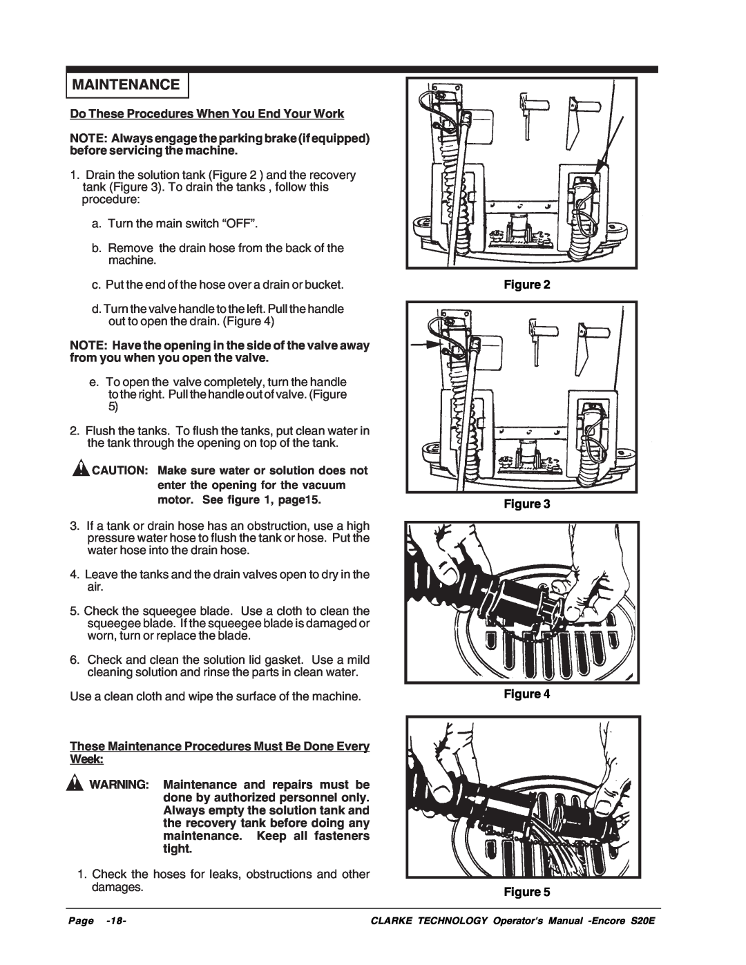Clarke S20E manual Maintenance, Do These Procedures When You End Your Work, Figure Figure Figure Figure 
