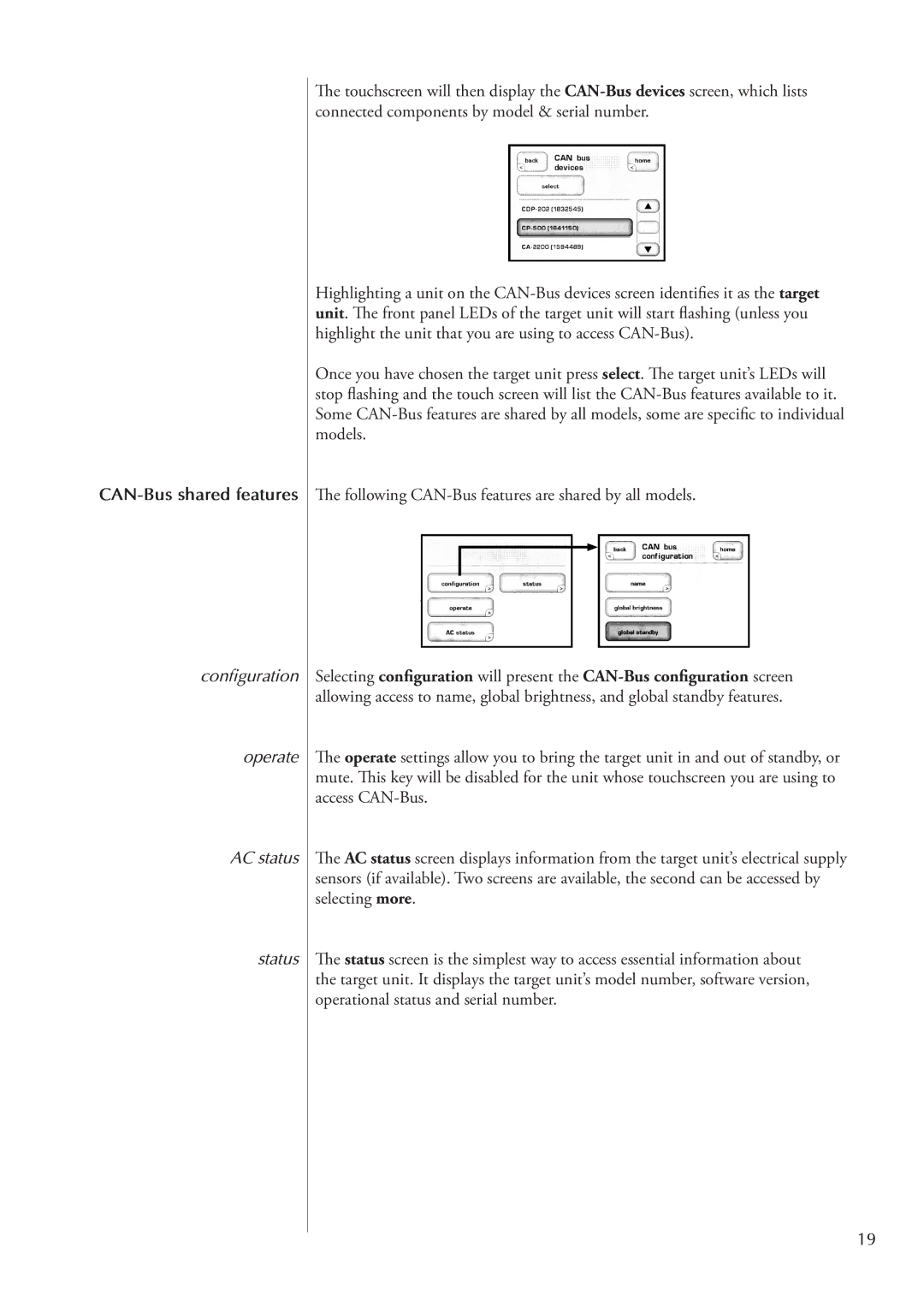 Classe Audio AMP5 owner manual CAN-Bus shared features, Following CAN-Bus features are shared by all models 