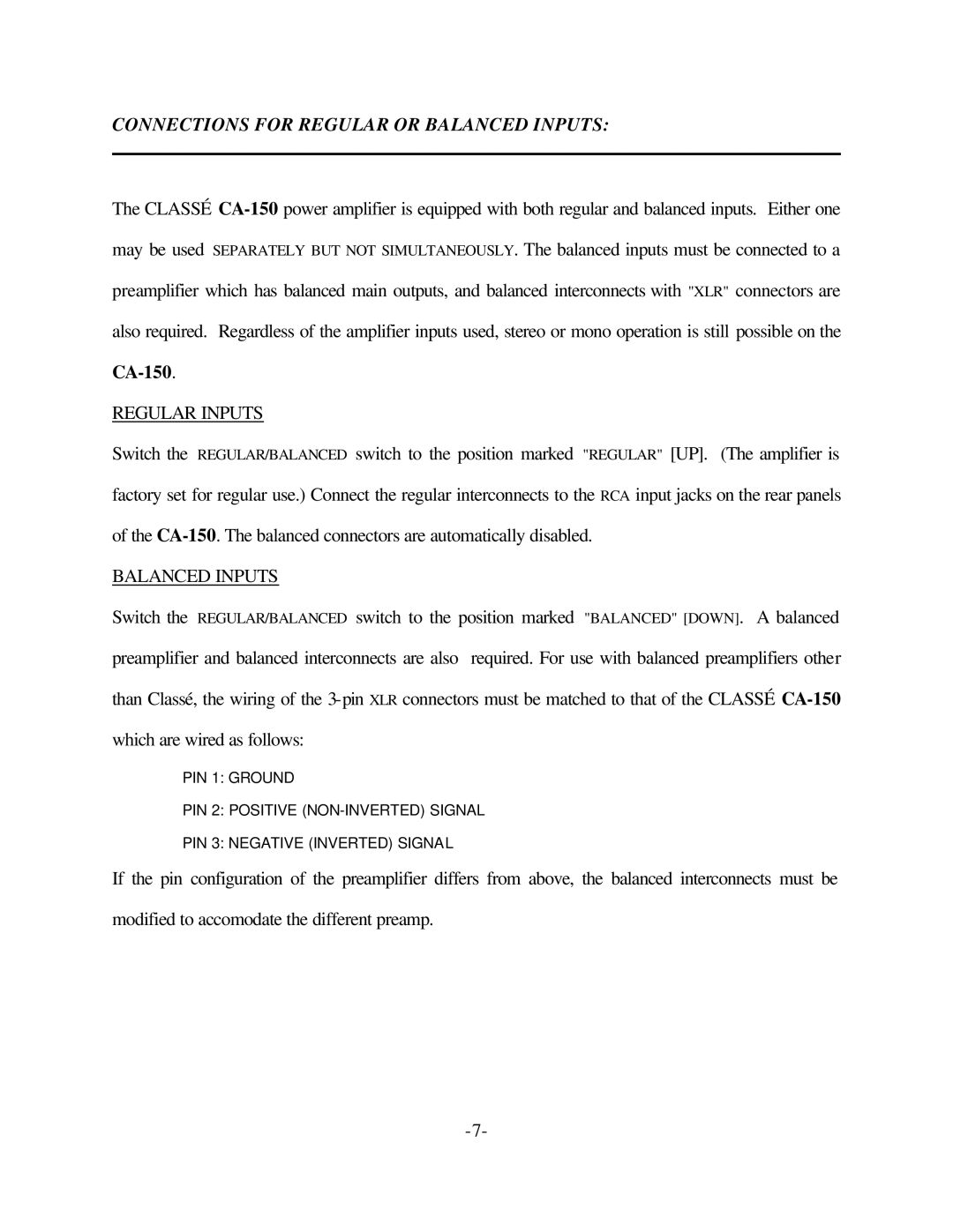 Classe Audio CA-150 owner manual Connections for Regular or Balanced Inputs, Regular Inputs 