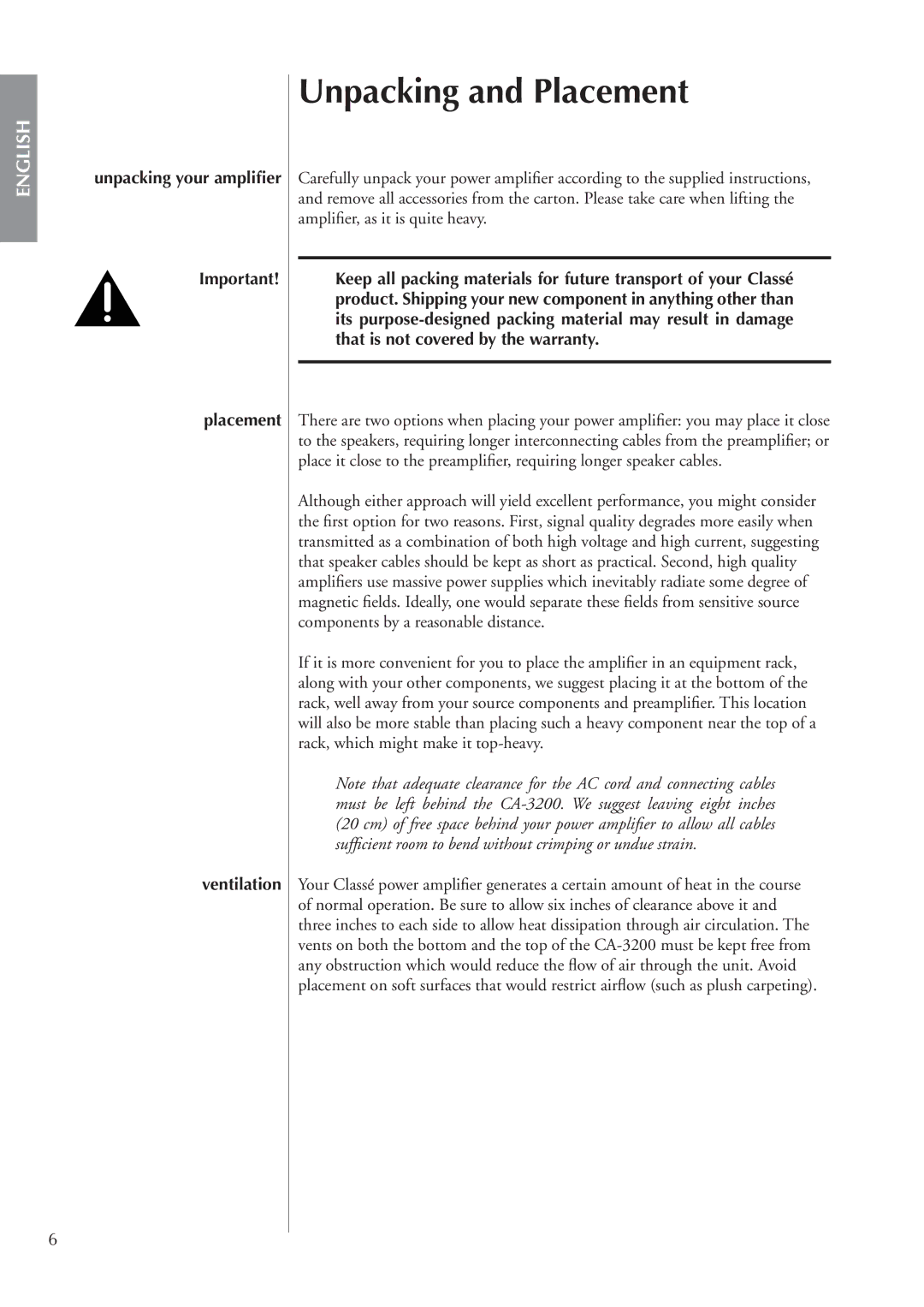 Classe Audio CA-3200 owner manual Unpacking and Placement, Unpacking your ampliﬁer Placement Ventilation 