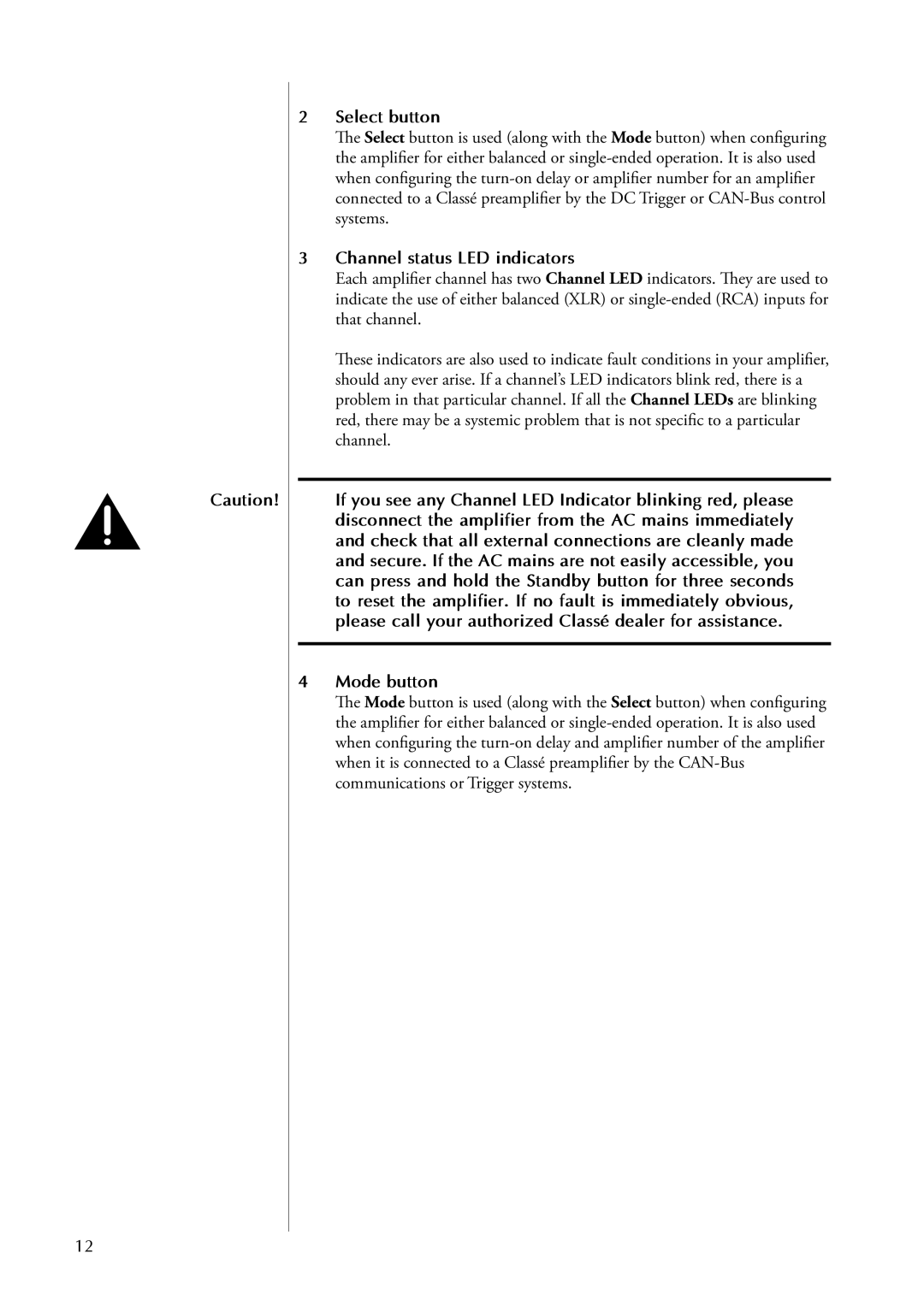 Classe Audio CA-5100 owner manual Select button, Channel status LED indicators, Mode button 