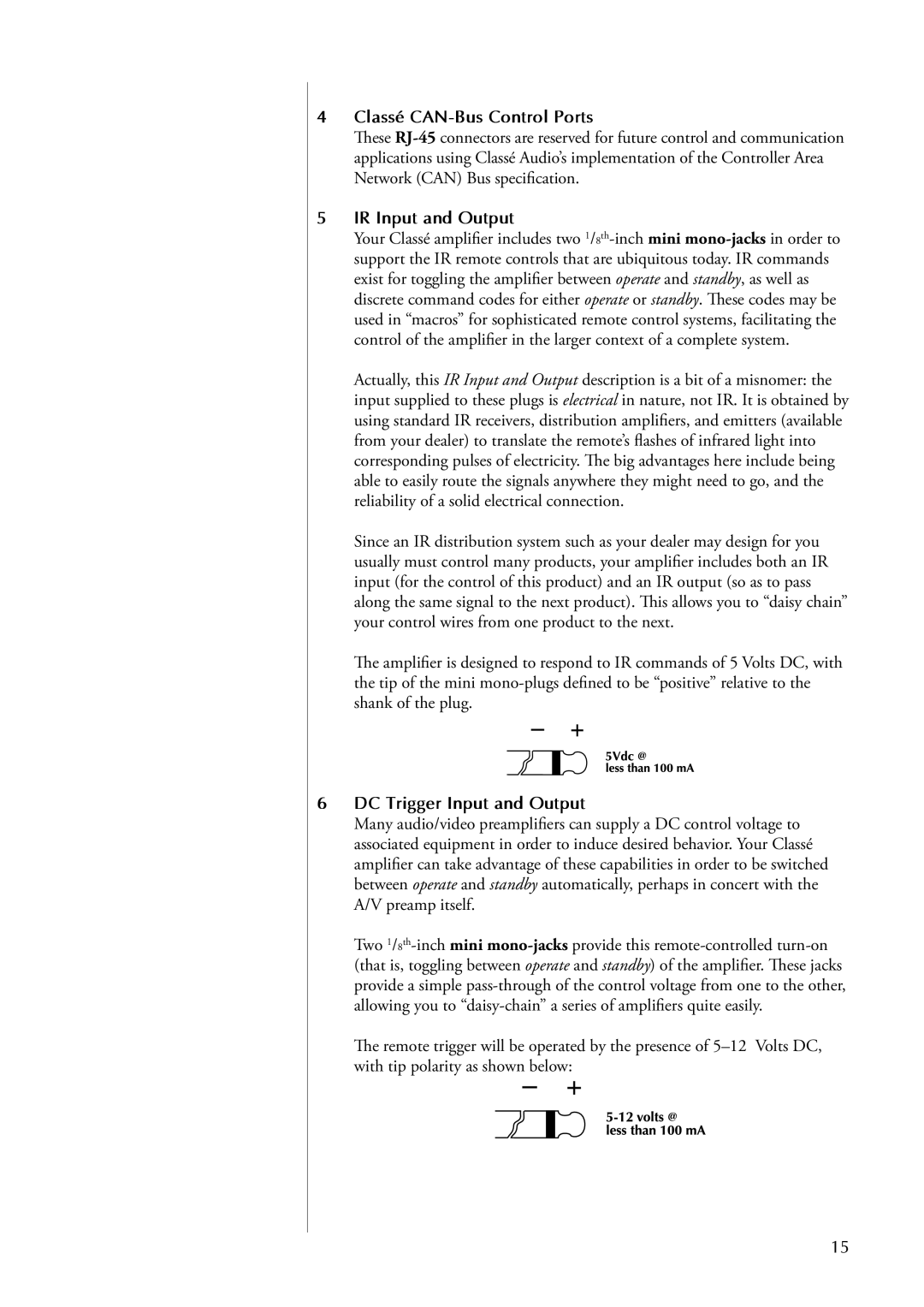 Classe Audio CA-5100 owner manual Classé CAN-Bus Control Ports, IR Input and Output, DC Trigger Input and Output 