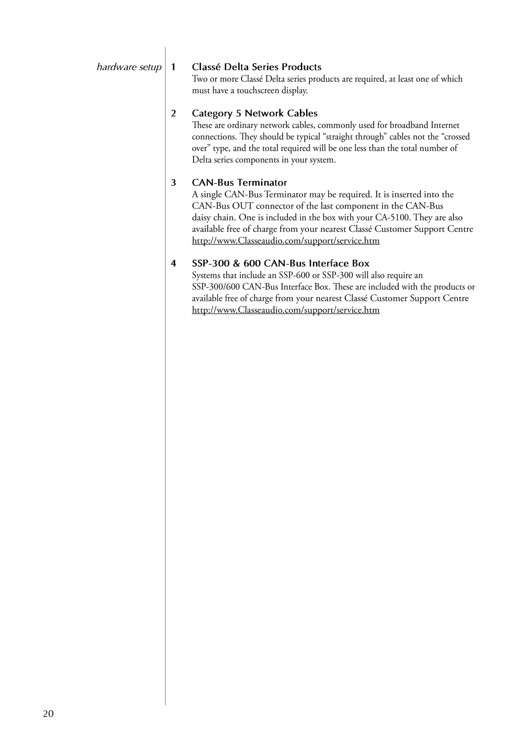 Classe Audio CA-5100 owner manual Hardware setup, Classé Delta Series Products, Category 5 Network Cables 