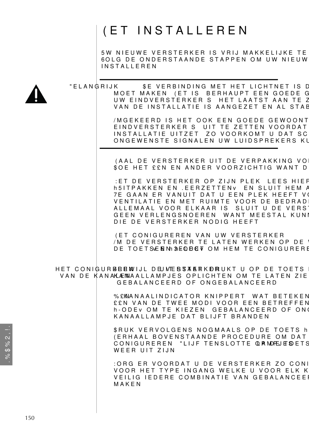 Classe Audio CA-5100 owner manual Het installeren, Belangrijk, Het conﬁgureren van uw versterker 