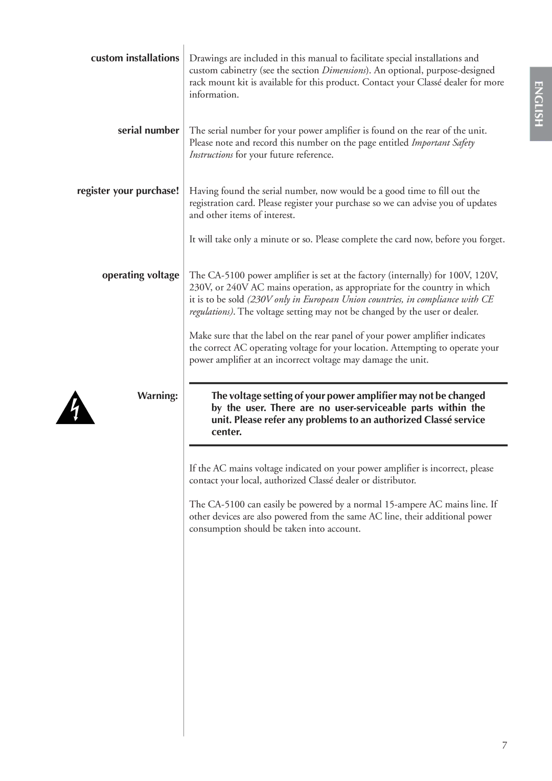 Classe Audio CA-5100 owner manual Custom installations Serial number, Operating voltage 