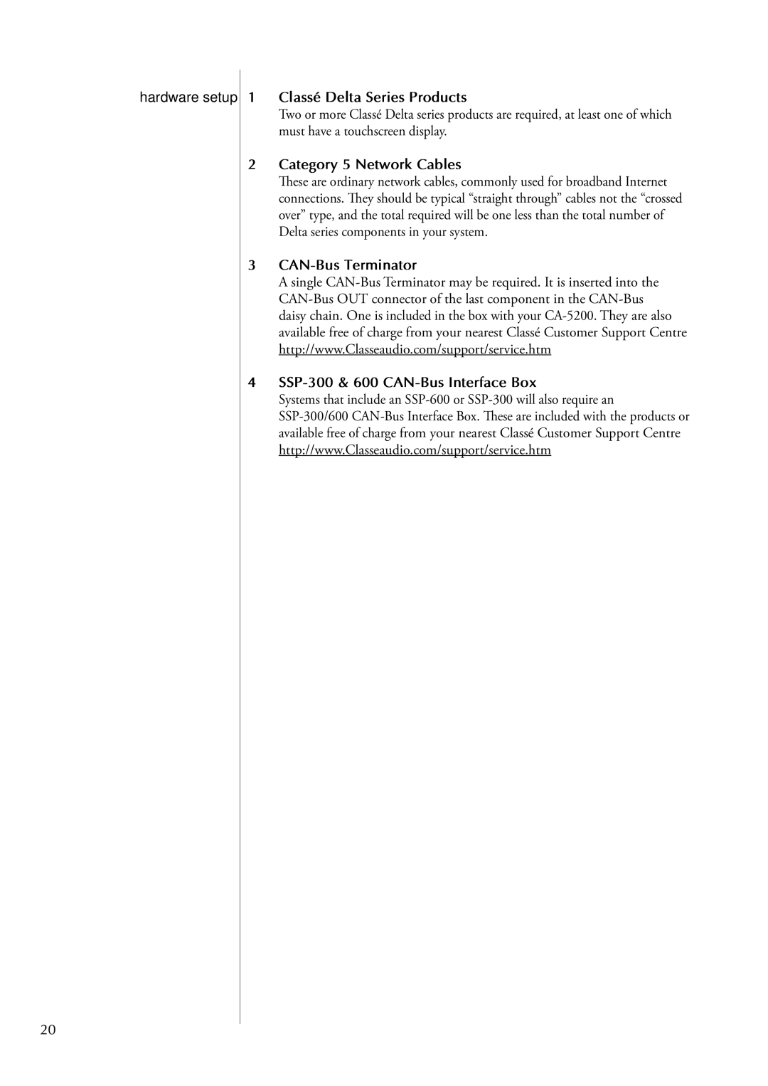 Classe Audio CA-5200 owner manual Hardware setup, Classé Delta Series Products, Category 5 Network Cables 