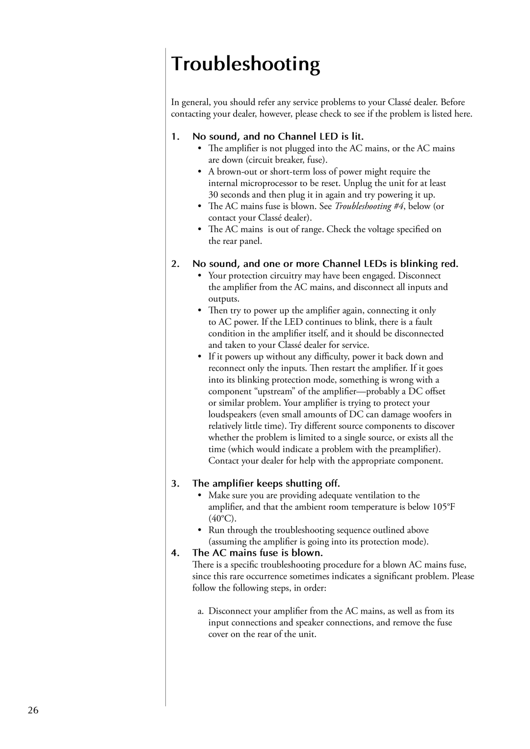 Classe Audio CA-5200 owner manual Troubleshooting, No sound, and no Channel LED is lit, Amplifier keeps shutting off 