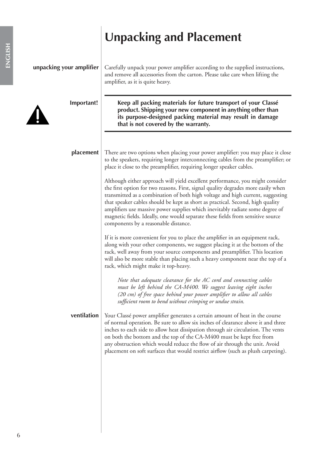 Classe Audio CA-M400 owner manual Unpacking and Placement, Unpacking your ampliﬁer Placement Ventilation 