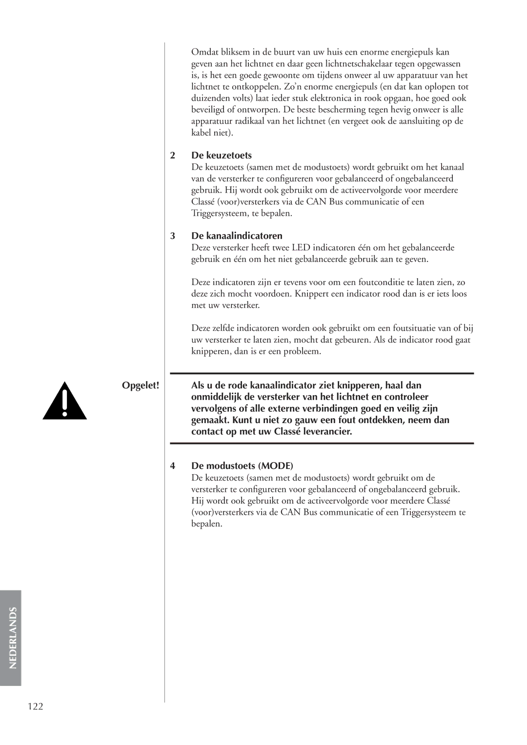 Classe Audio CA-M400 owner manual Opgelet, 122, De keuzetoets, De kanaalindicatoren, De modustoets Mode 