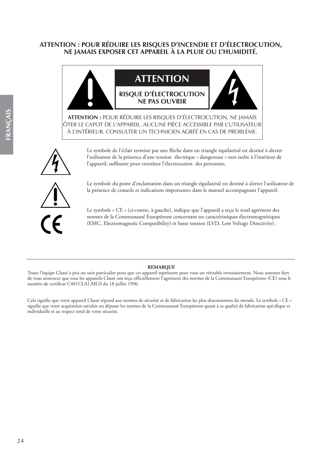 Classe Audio CA-M400 owner manual NE Jamais Exposer CET Appareil À LA Pluie OU L’HUMIDITÉ 