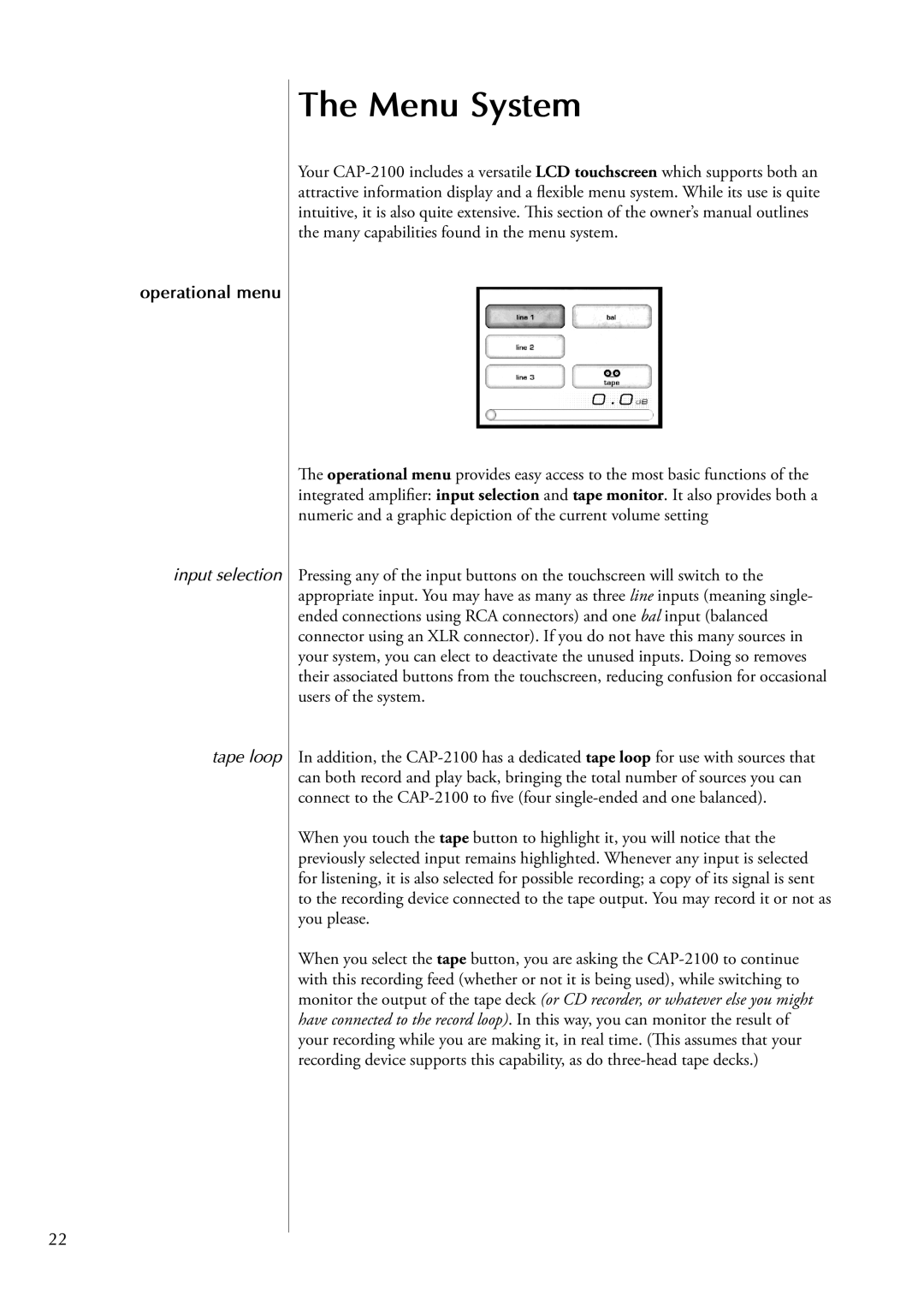 Classe Audio CAP-2100 owner manual Menu System, Operational menu, Input selection Tape loop 