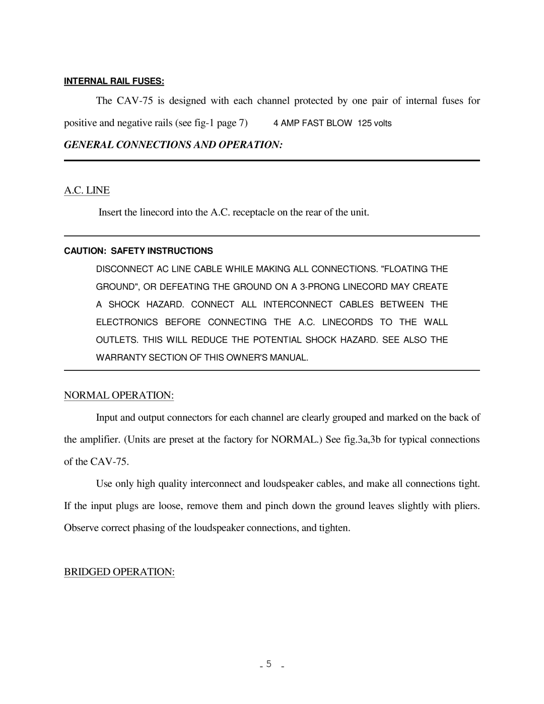 Classe Audio CAV-75 owner manual General Connections and Operation, Line, Normal Operation, Bridged Operation 