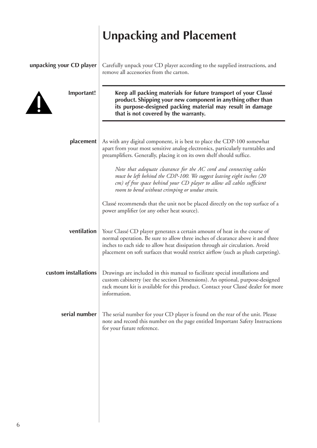 Classe Audio CDP-100 owner manual Unpacking and Placement 