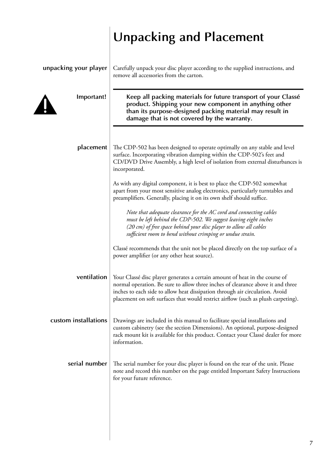 Classe Audio CDP-502 owner manual Unpacking and Placement 