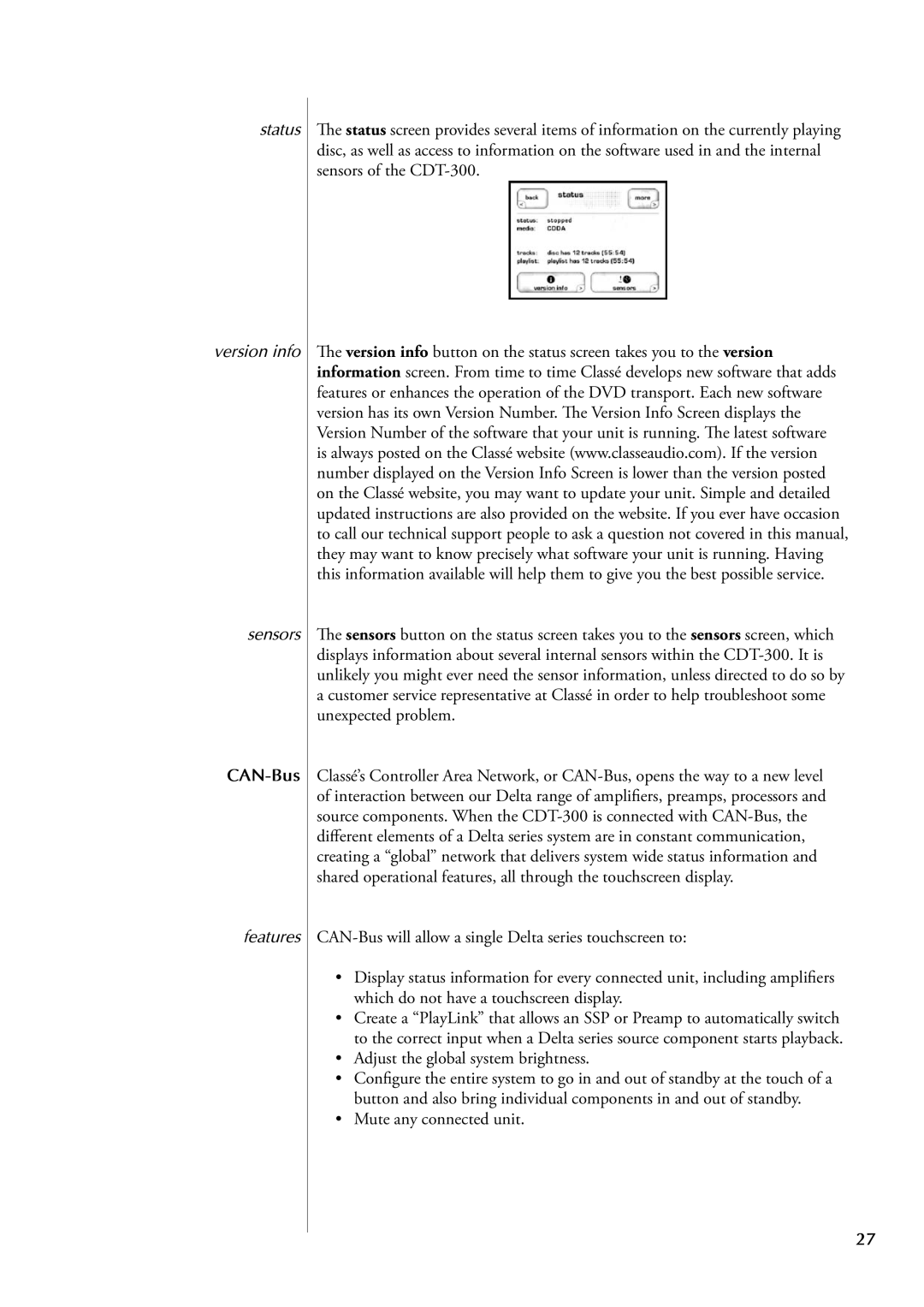 Classe Audio CDT-300 owner manual Status Version info Sensors, CAN-Bus, Features 