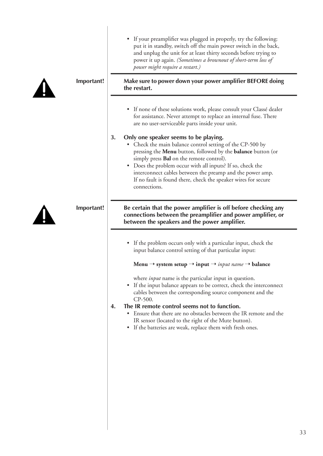 Classe Audio CP-500 owner manual Only one speaker seems to be playing, IR remote control seems not to function 