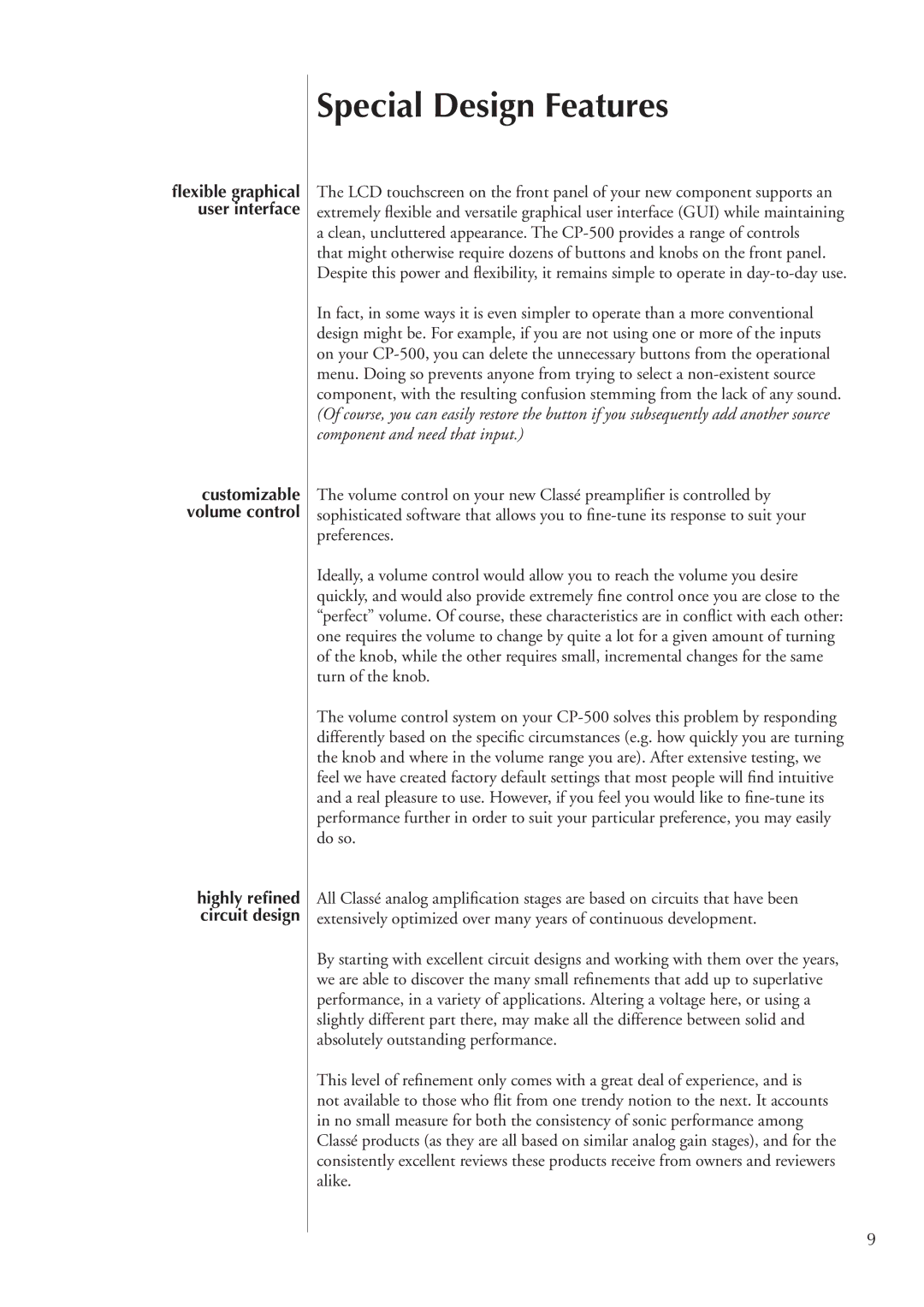 Classe Audio CP-500 owner manual Special Design Features 