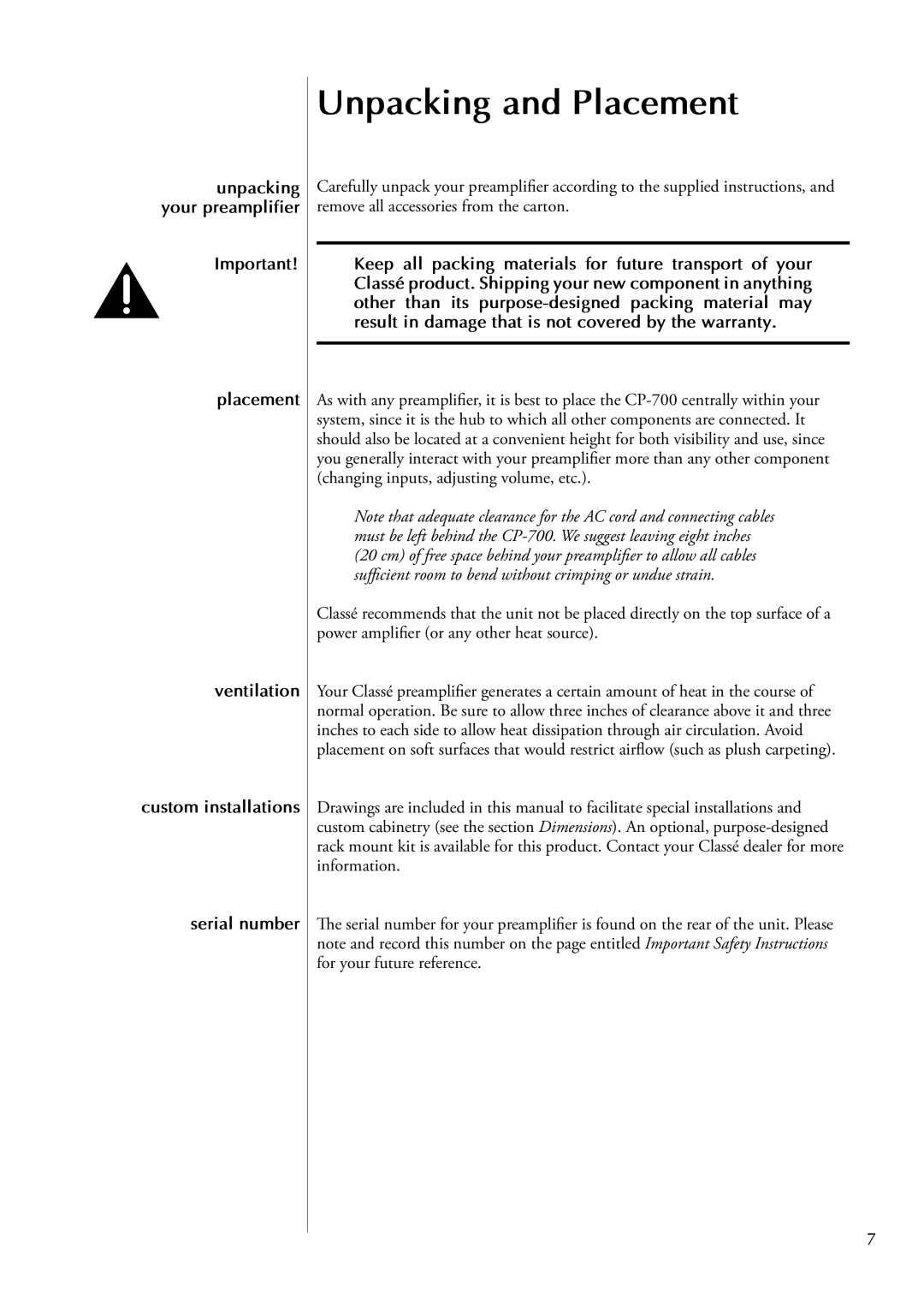 Classe Audio cp-700 owner manual Unpacking and Placement 