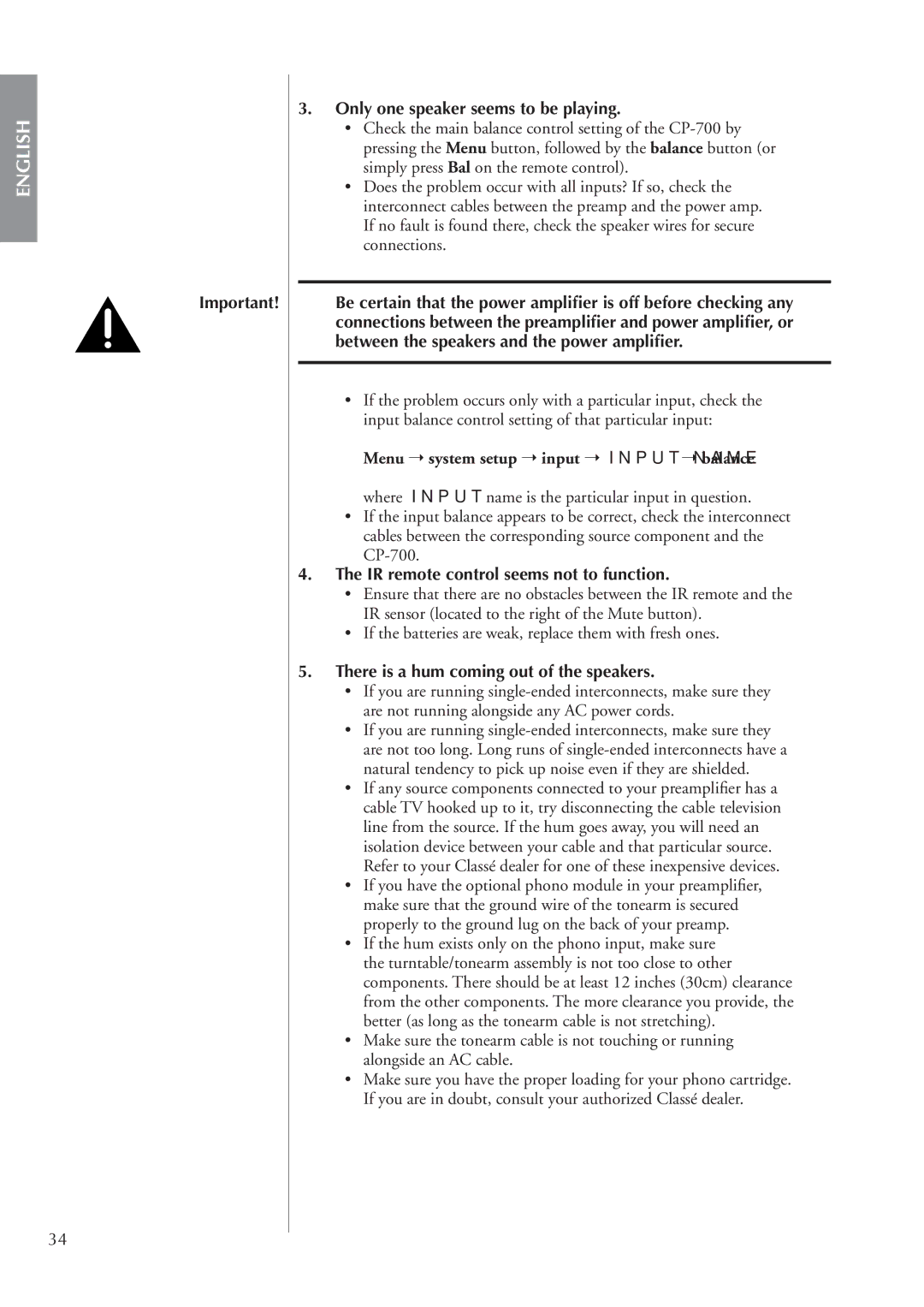 Classe Audio cp-700 owner manual Only one speaker seems to be playing, IR remote control seems not to function 