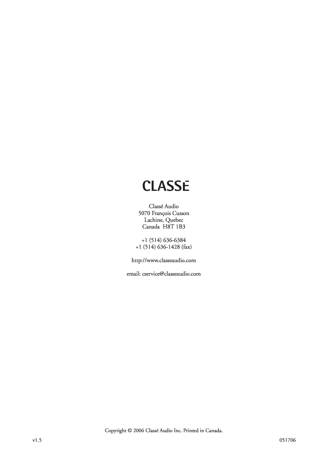 Classe Audio cp-700 Classé Audio 5070 François Cusson Lachine, Quebec, Canada H8T 1B3 +1 514 +1 514 636-1428fax, v1.5 