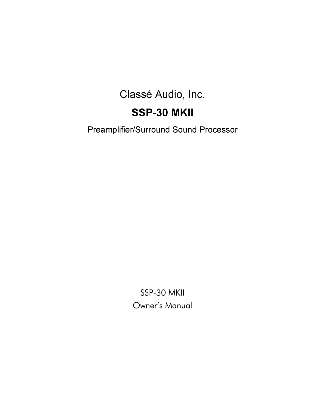 Classe Audio SSP-30 MKII owner manual SSP-30 Mkii 