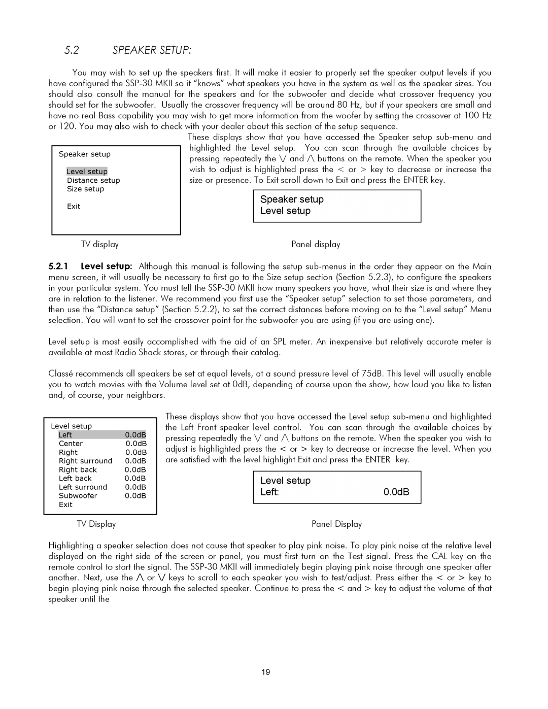 Classe Audio SSP-30 MKII owner manual Speaker Setup, Speaker setup Level setup, Level setup Left0.0dB 