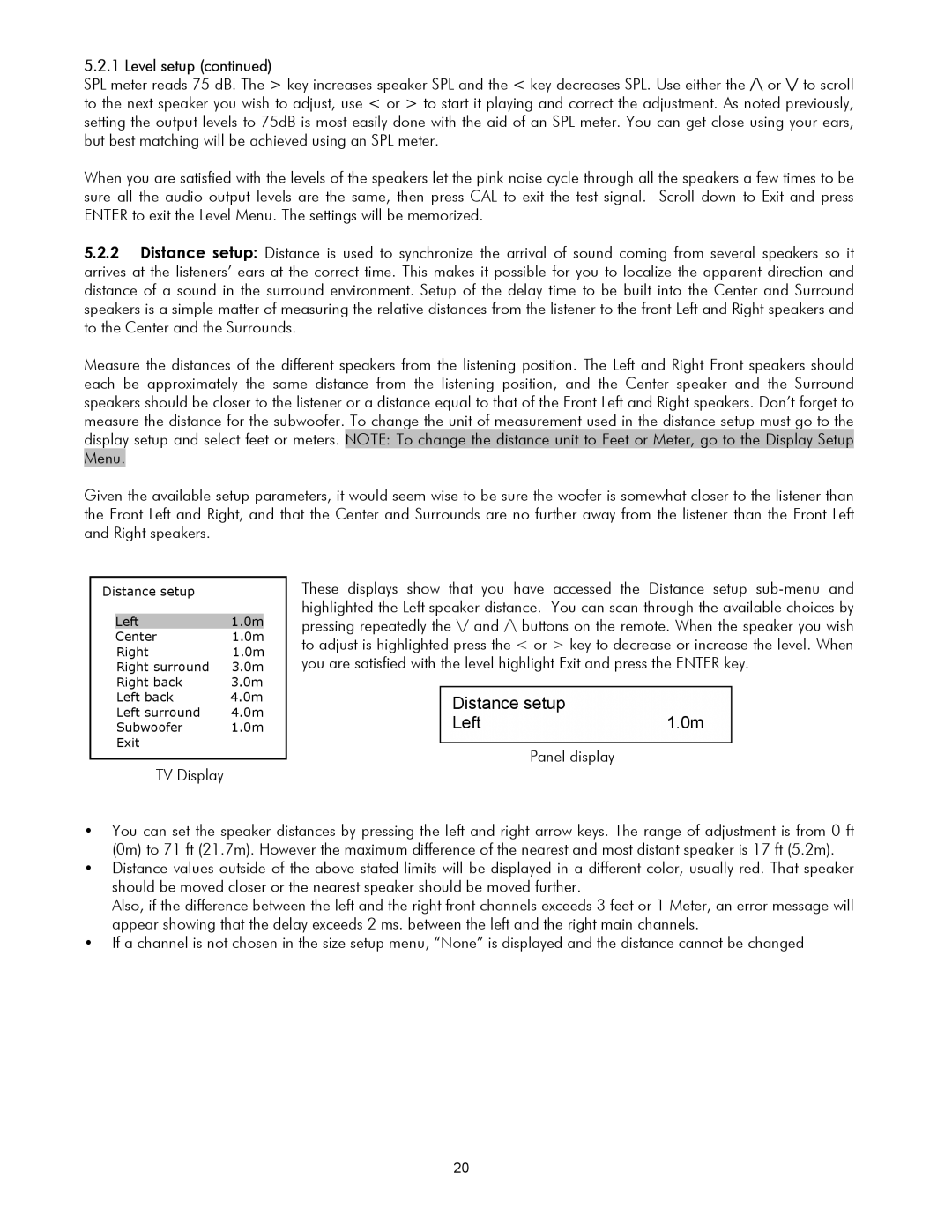 Classe Audio SSP-30 MKII owner manual Distance setup Left1.0m, Level setup 