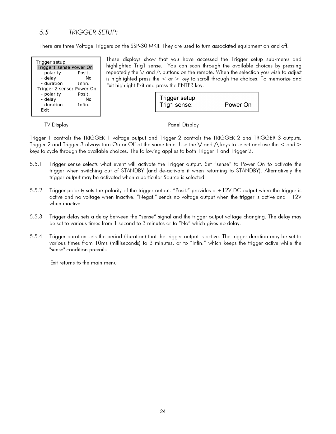 Classe Audio SSP-30 MKII owner manual Trigger Setup, Trigger setup Trig1 sense Power On 