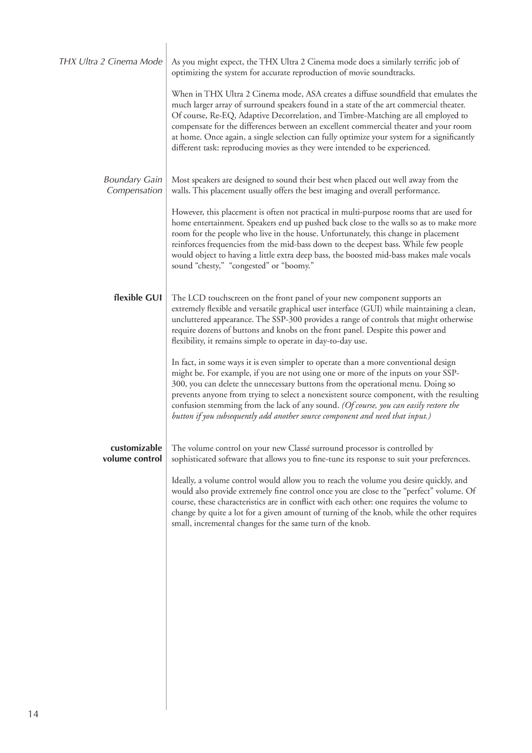 Classe Audio SSP-300 owner manual THX Ultra 2 Cinema Mode Boundary Gain Compensation, ﬂexible GUI 