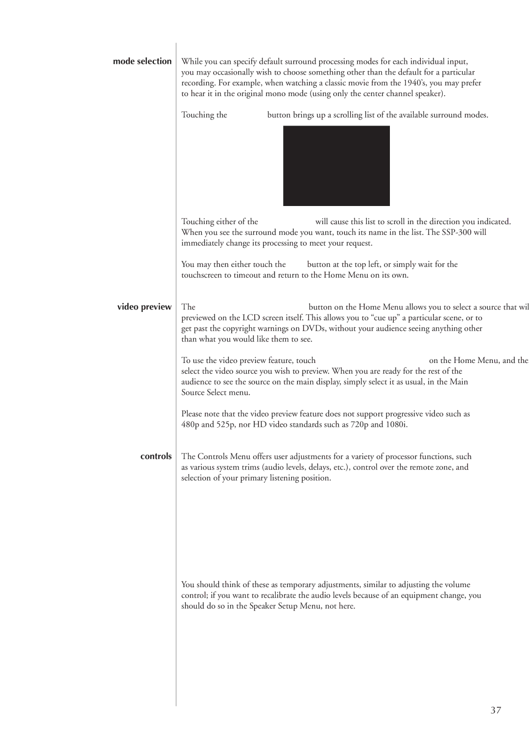 Classe Audio SSP-300 owner manual Mode selection Video preview Controls 