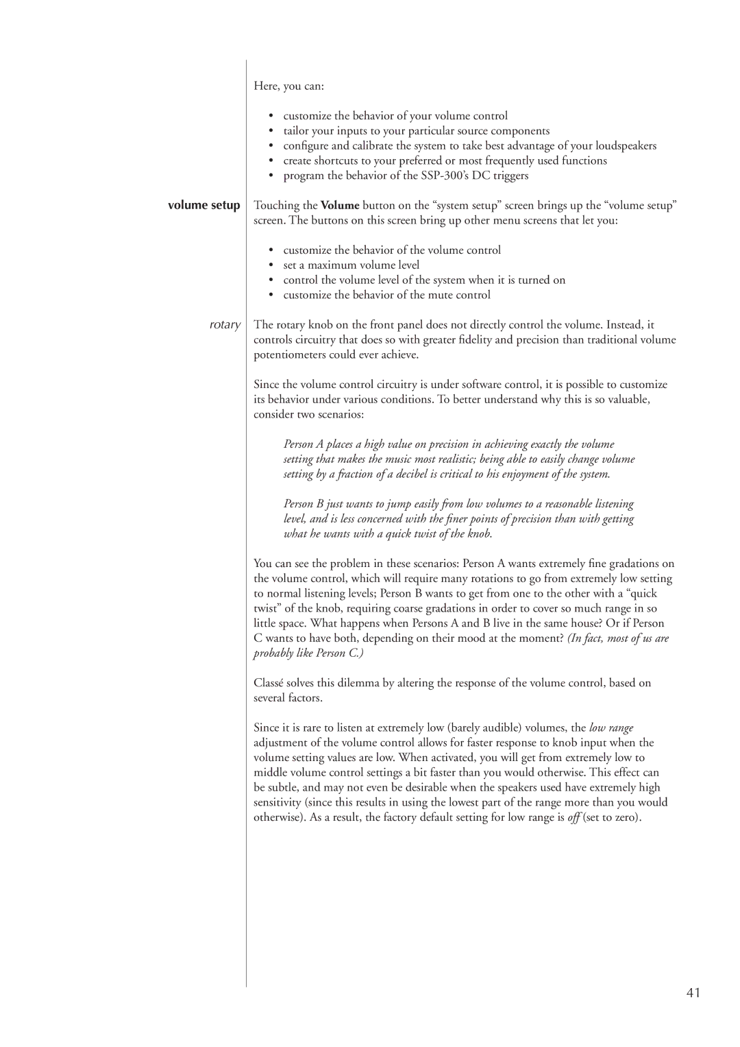 Classe Audio SSP-300 owner manual Volume setup, Rotary 