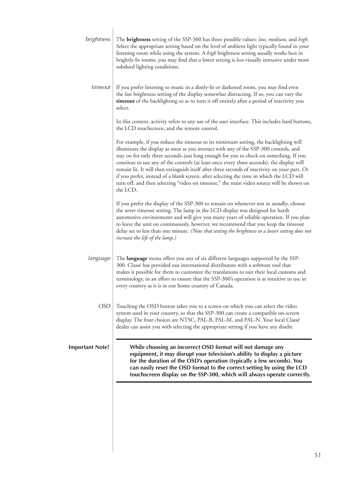 Classe Audio SSP-300 owner manual Brightness Timeout Language, Important Note 