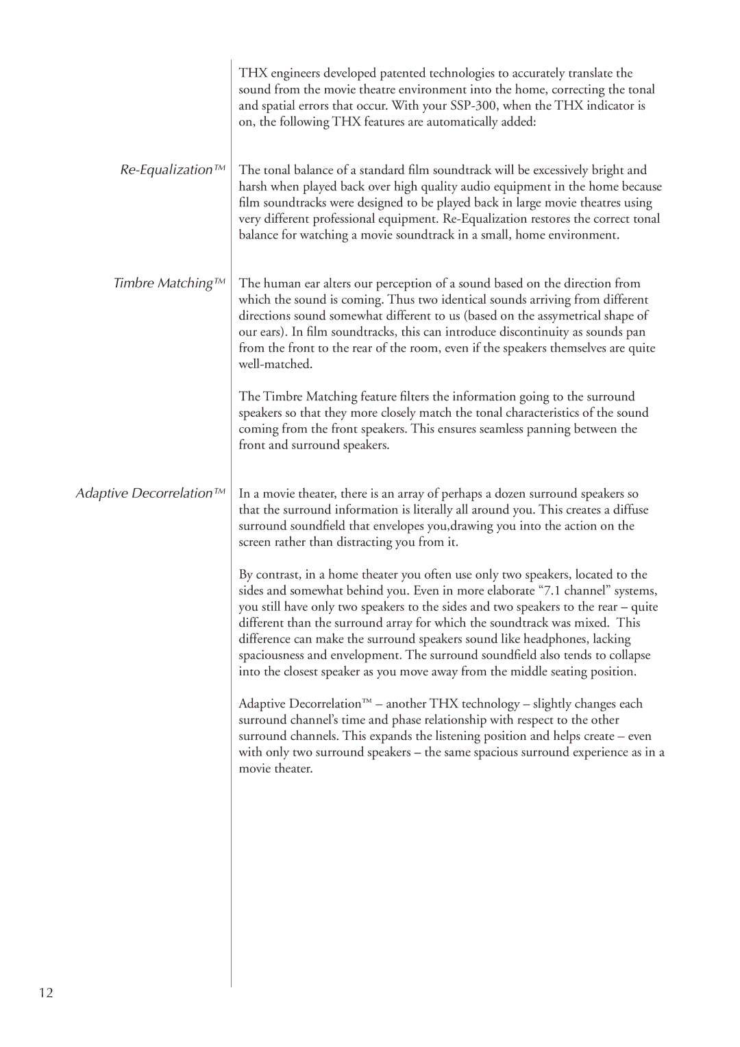 Classe Audio SSP-300 owner manual Re-Equalization Timbre Matching Adaptive Decorrelation 