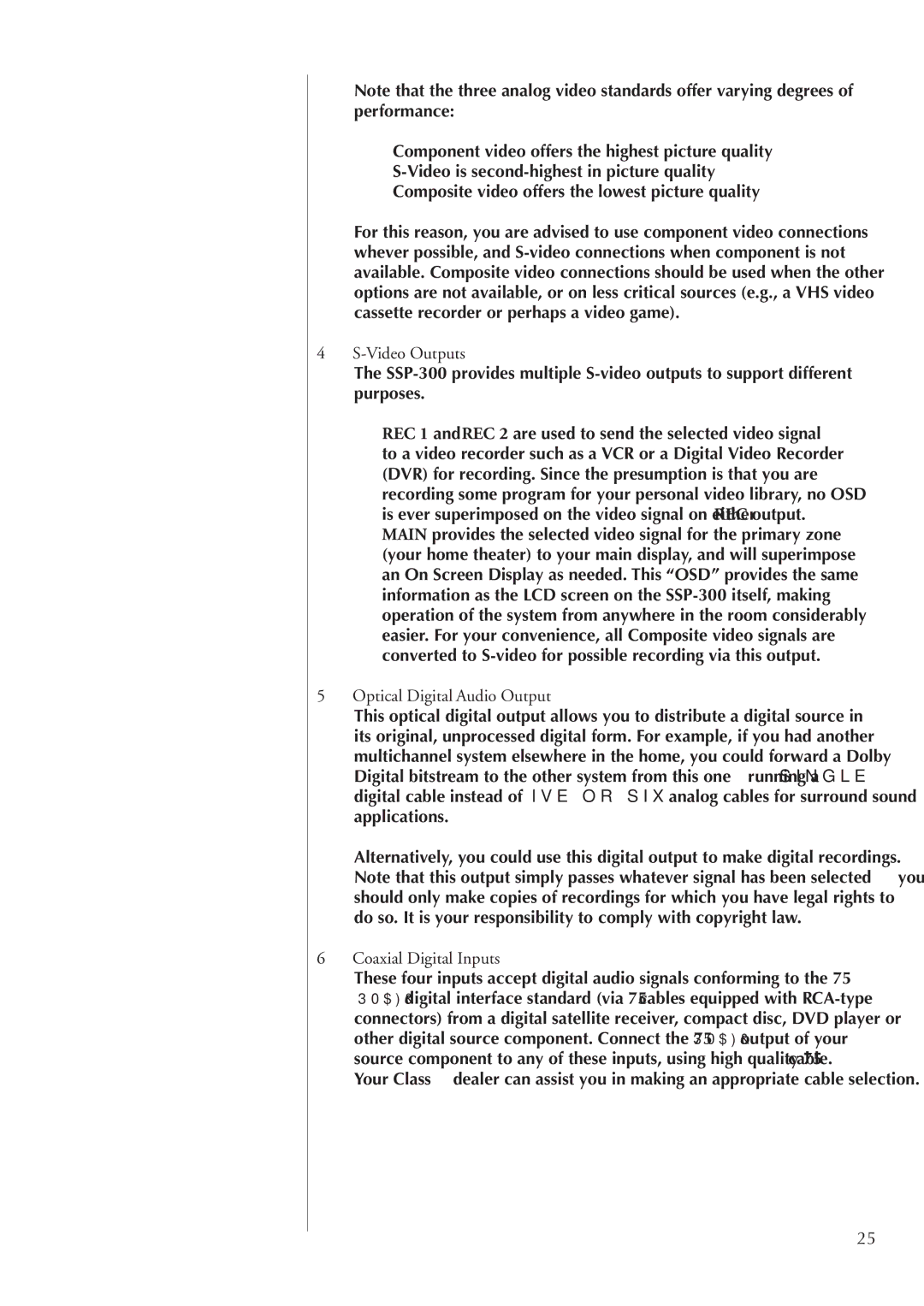 Classe Audio SSP-300 owner manual Video Outputs, Optical Digital Audio Output, Coaxial Digital Inputs 