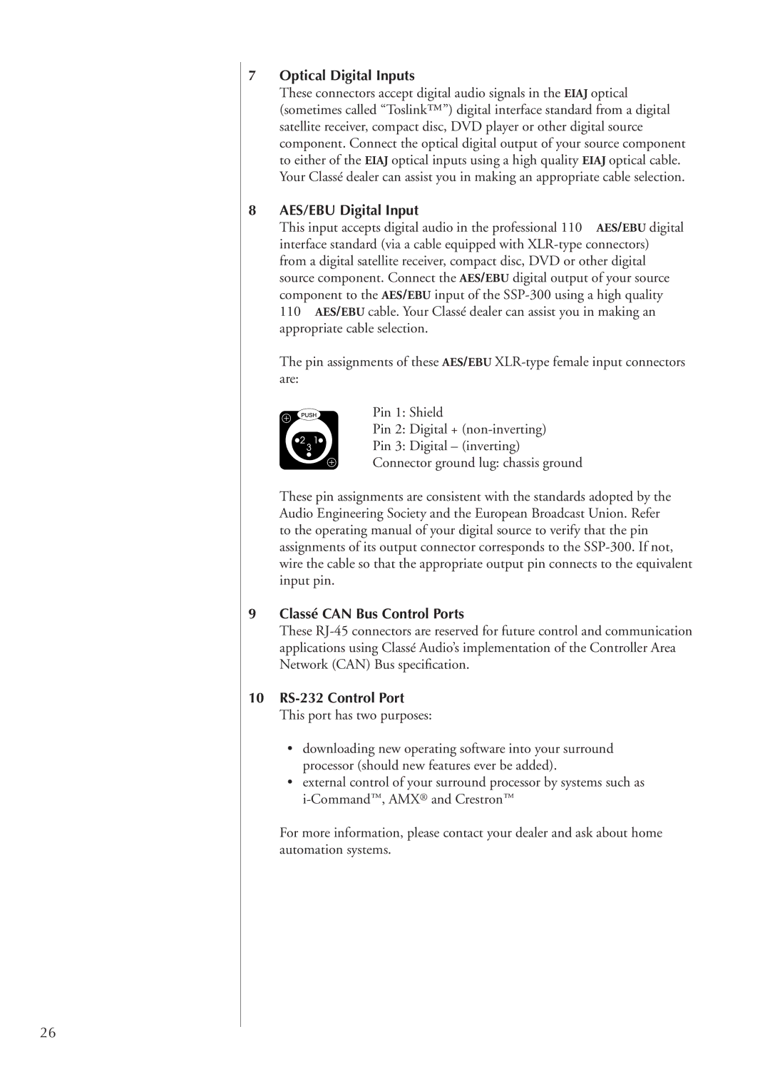 Classe Audio SSP-300 owner manual Optical Digital Inputs, AES/EBU Digital Input, Classé can Bus Control Ports 