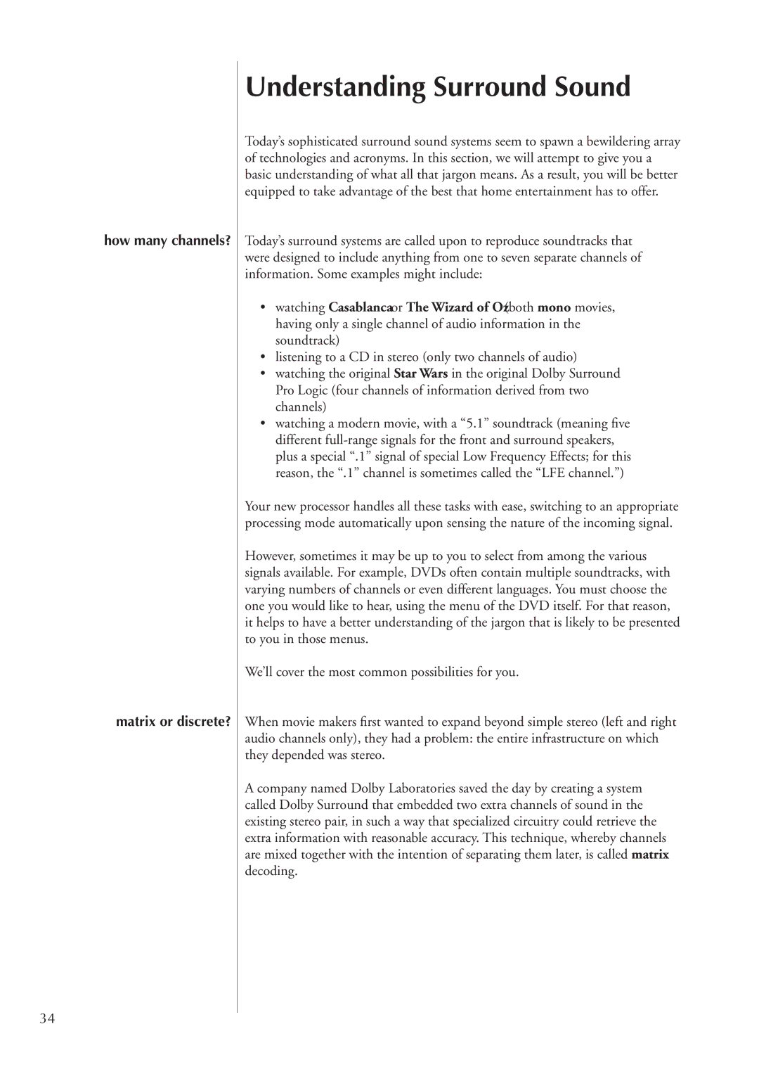 Classe Audio SSP-300 owner manual Understanding Surround Sound, How many channels? Matrix or discrete? 