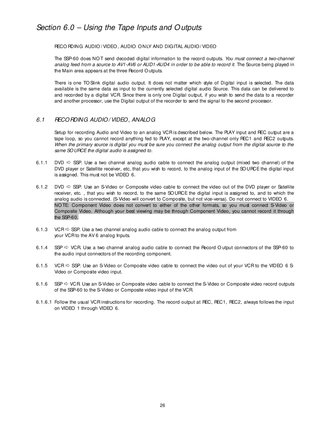 Classe Audio SSP-60 owner manual Using the Tape Inputs and Outputs, Recording AUDIO/VIDEO, Analog 