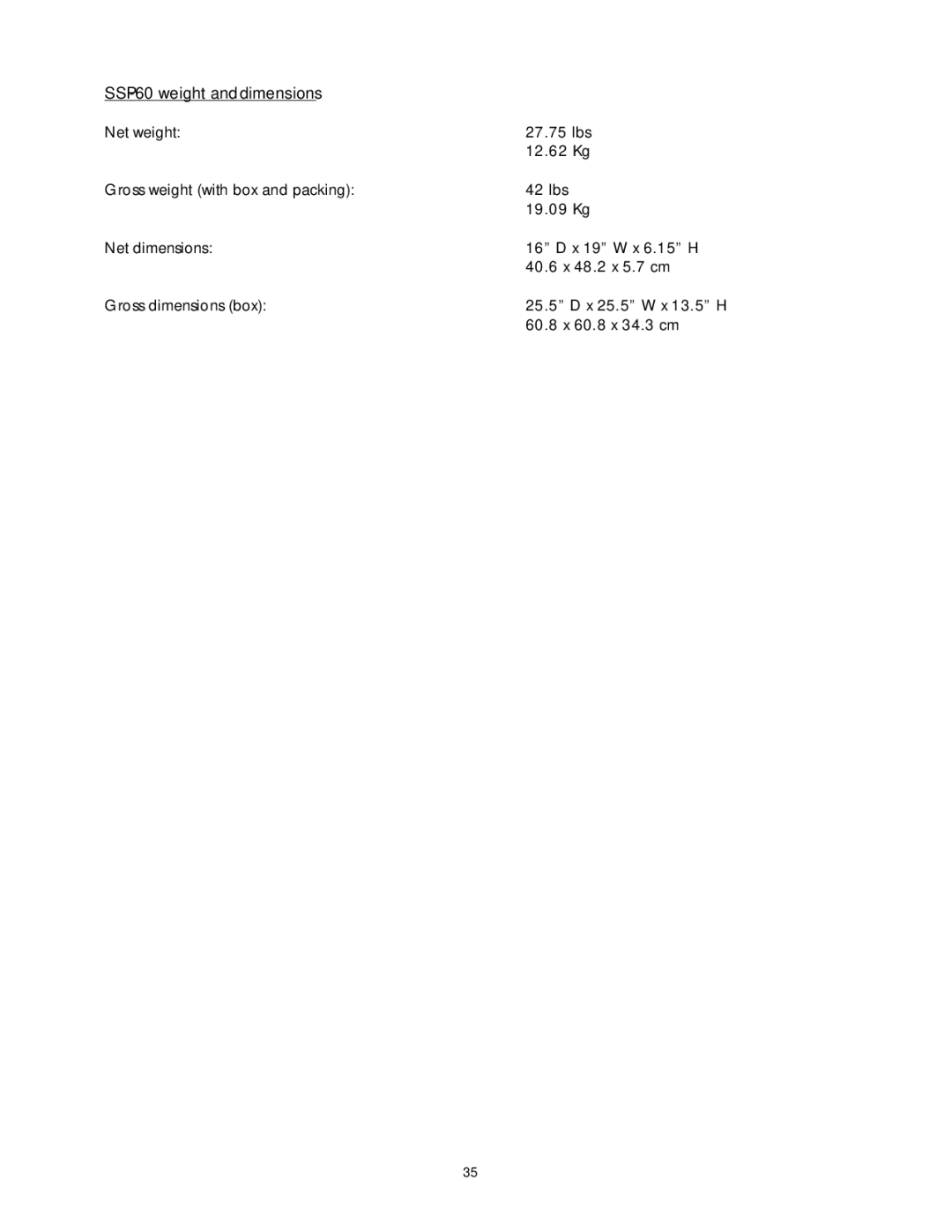 Classe Audio owner manual SSP-60 weight and dimensions, 60.8 x 60.8 x 34.3 cm 